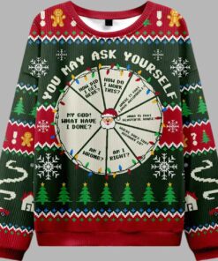 You May Ask Yourself Ugly Christmas Sweater