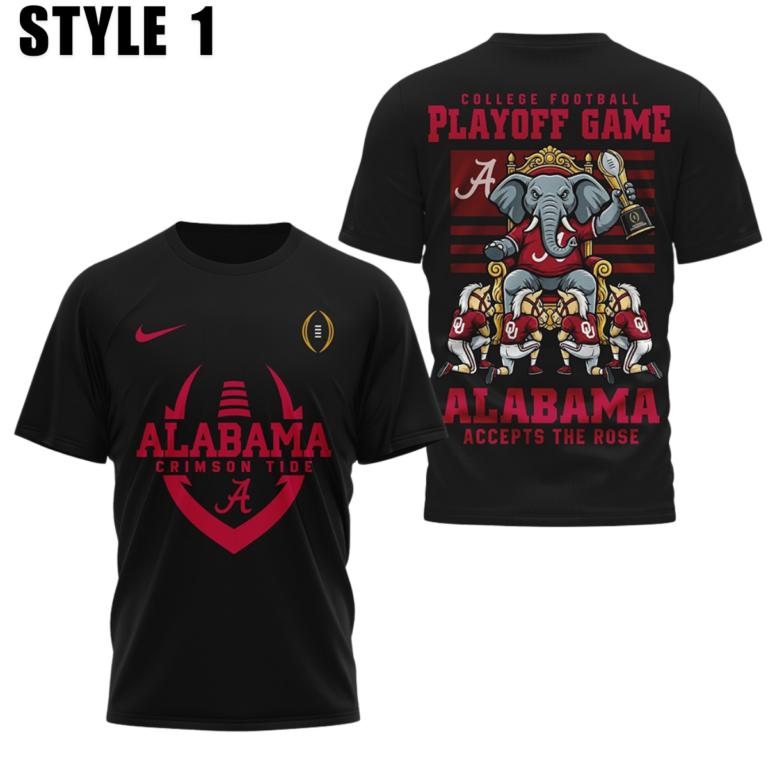 Alabama Crimson Tide College Football Playoff Game Alabama Accepts The Rose 3D Shirt 2026