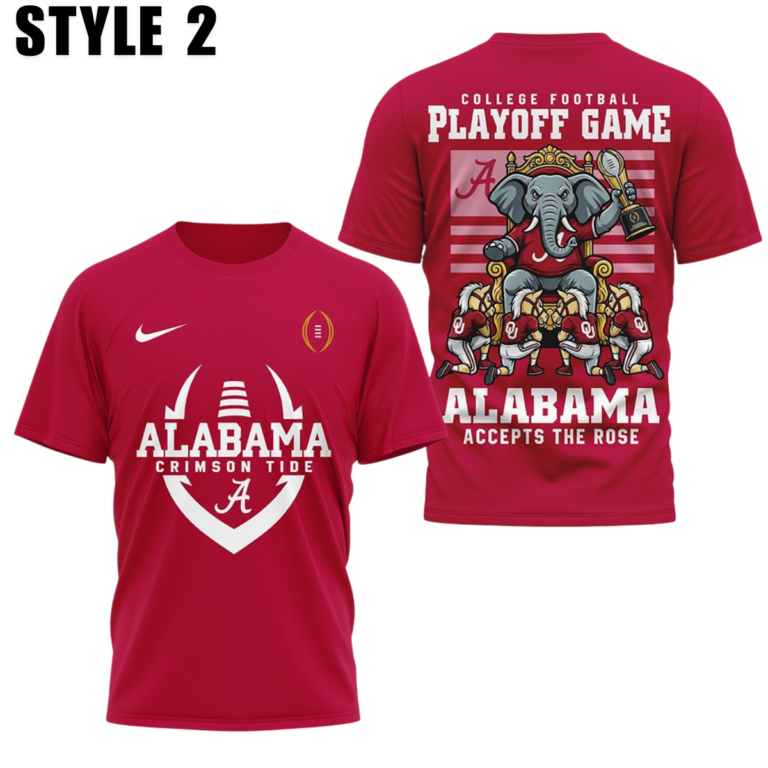 Alternative view of Alabama Crimson Tide College Football Playoff Game Alabama Accepts The Rose 3D Shirt 2026