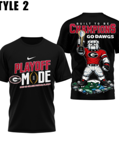 Alternative view of Georgia Bulldogs Playoff Mode Built To Be Champions Go Dawgs 3D Shirt 2026