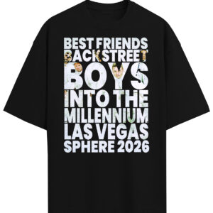 Backstreet Boys Into The Millennium Las Vegas Sphere 2026 Shirt, Hoodie and Sweatshirt
