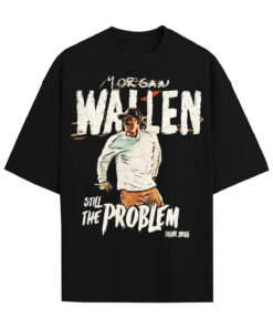 Morgan Wallen Still The Problem Tour 2026 Shirt, Morgan Wallen Shirt/ Sweatshirt/ Hoodie, Morgan Wallen Country Music Tee