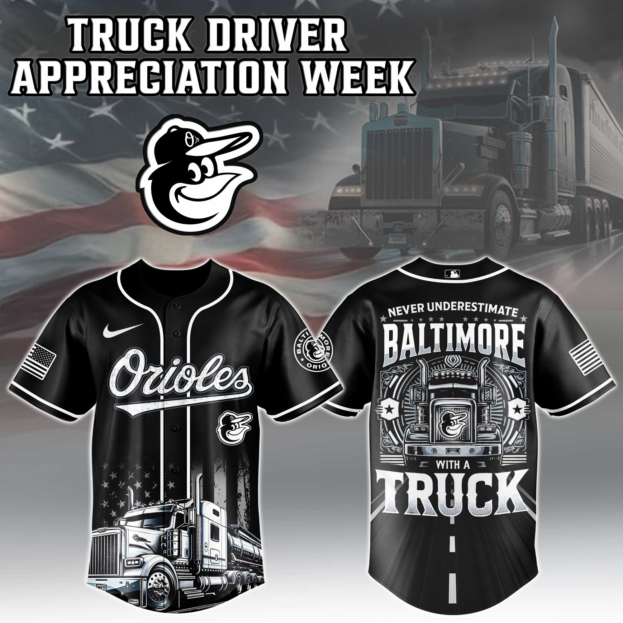 Baltimore Orioles Mlb X Nation Truck Driver Appreciation Week Limited Edition Jersey 2025