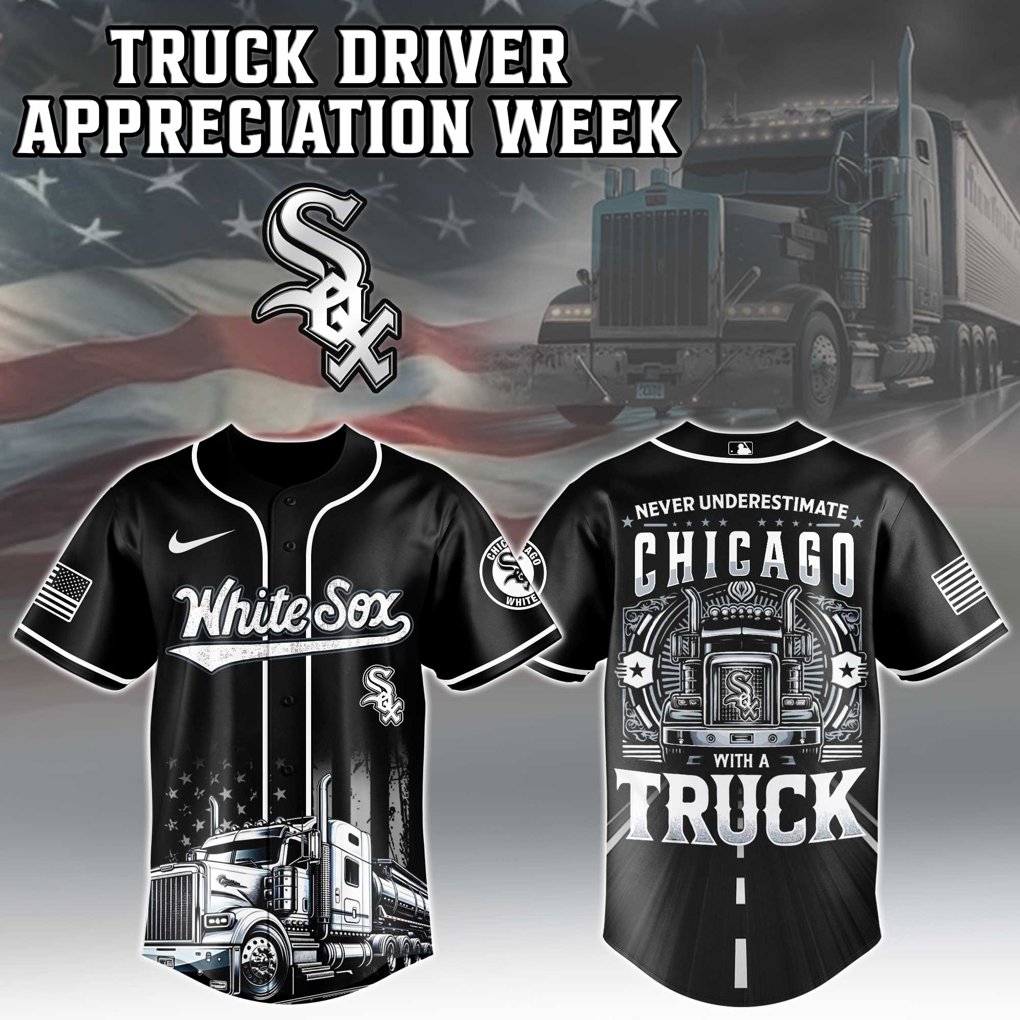 Chicago White Sox Mlb X Nation Truck Driver Appreciation Week Limited Edition Jersey 2025