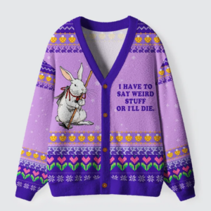 Rabbit Say Weird Stuff Or Die Ugly Cardigan Sweater