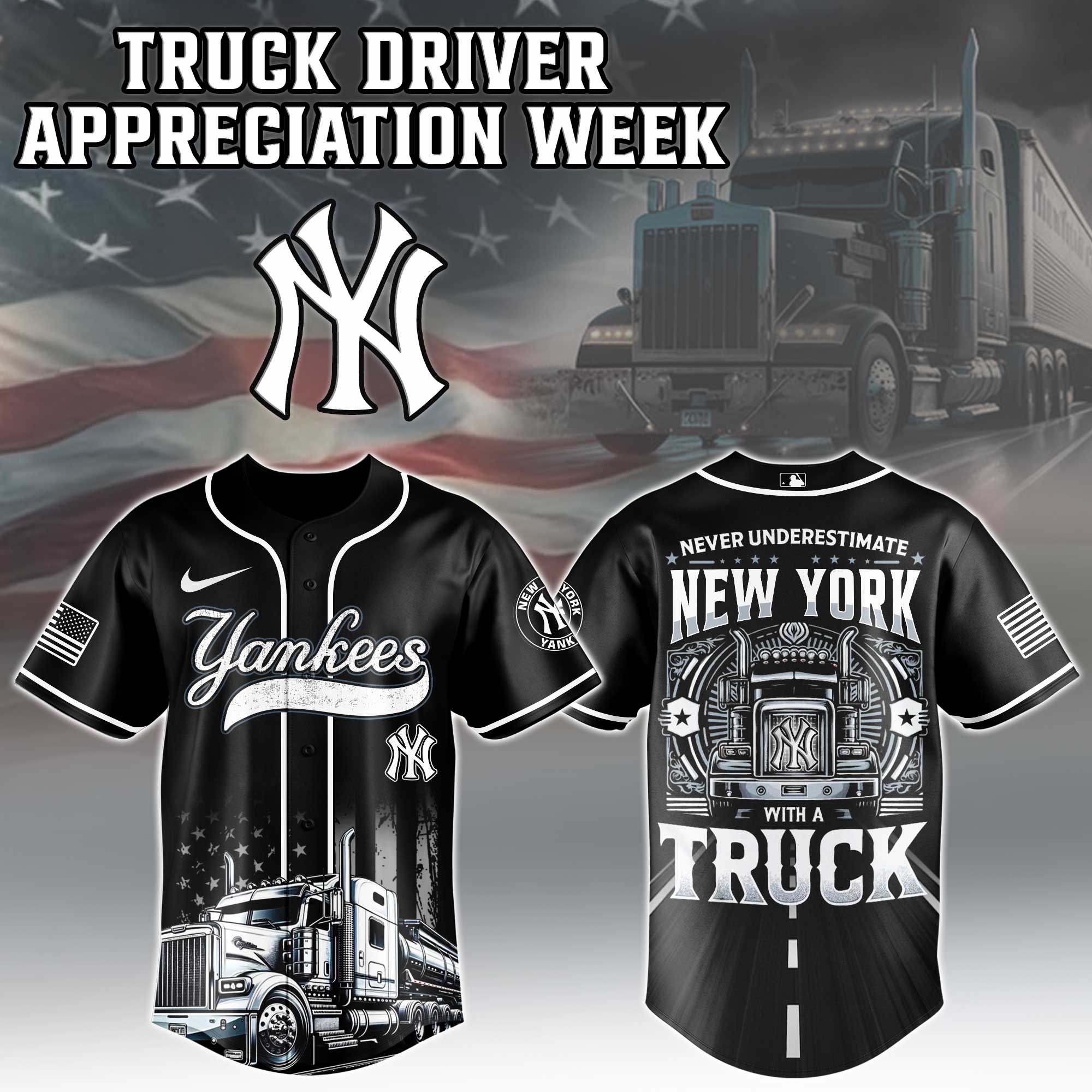 New York Yankees Mlb X Nation Truck Driver Appreciation Week Limited Edition Custom Baseball Jersey 2025