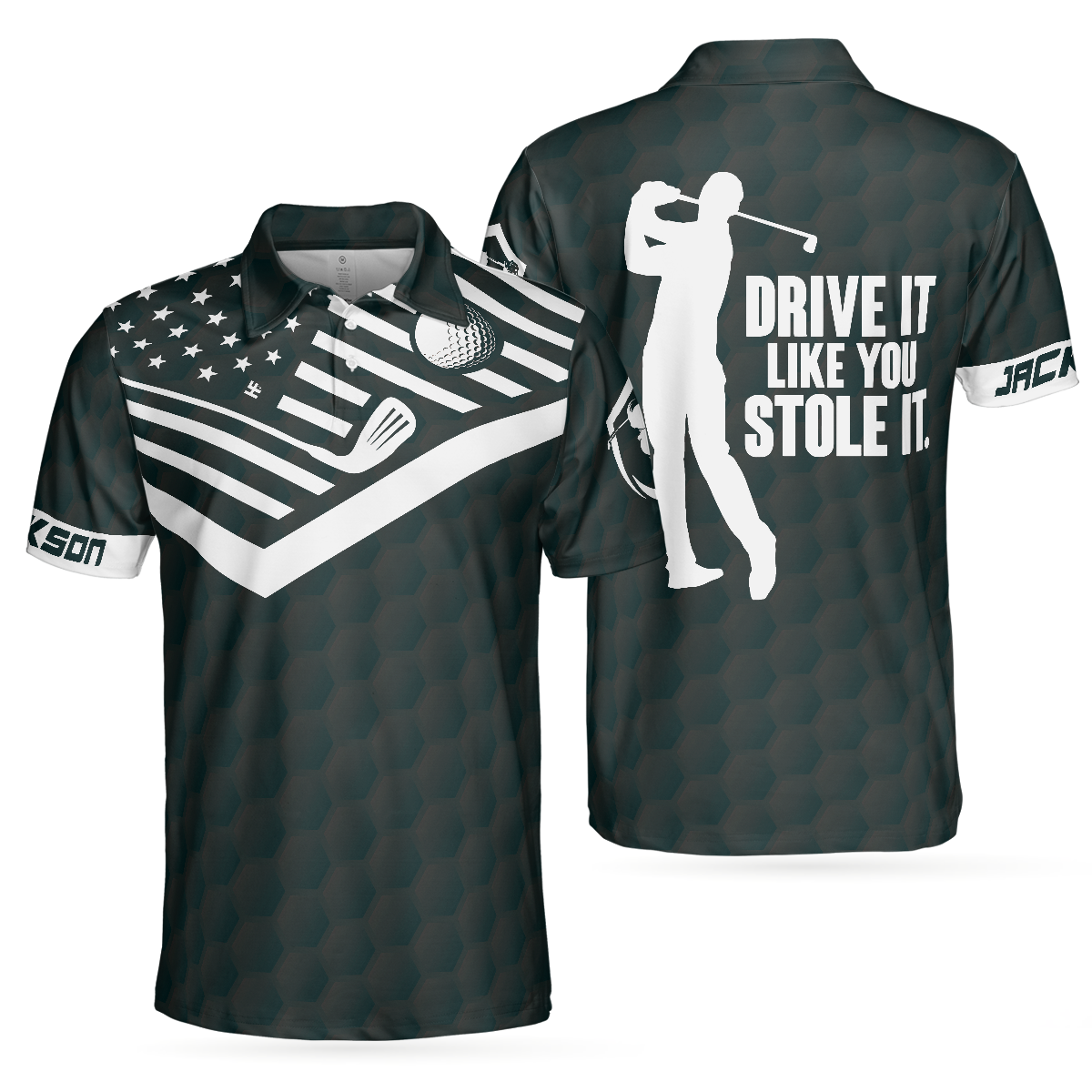Drive It Like You Stole It Golf Custom Polo Shirt, Black American Flag Personalized Golf Shirt For Men