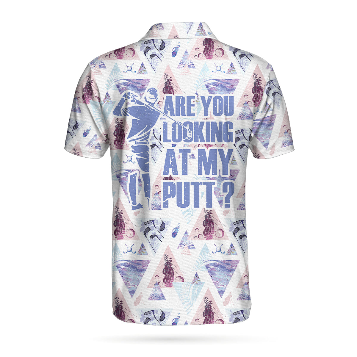 Alternative view of Geometric Triangle Pattern Short Sleeve Golf Polo Shirt, Are You Looking At My Putt Polo Shirt, Funny Golf Shirt For Men