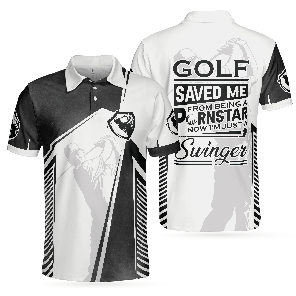 Golf Saved Me From Being A Pornstar Polo Shirt, Black And White Polo Shirt, Funny Golf Shirt For Men
