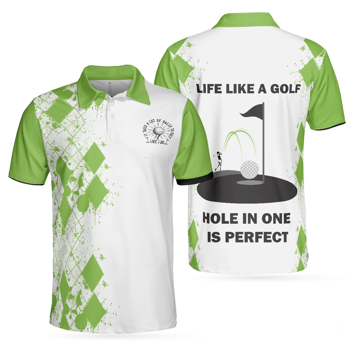 Hole In One Is Perfect Polo Shirt, White And Green Golf Shirt For Men