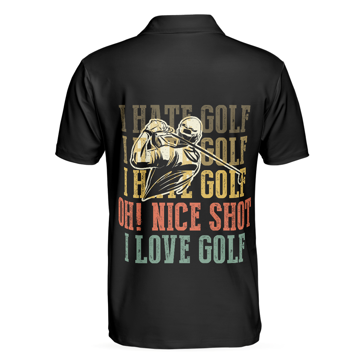 Alternative view of I Hate Golf Nice Shot I Love Golf Polo Shirt, Vintage Color Palette Polo Shirt, Best Golf Shirt For Men
