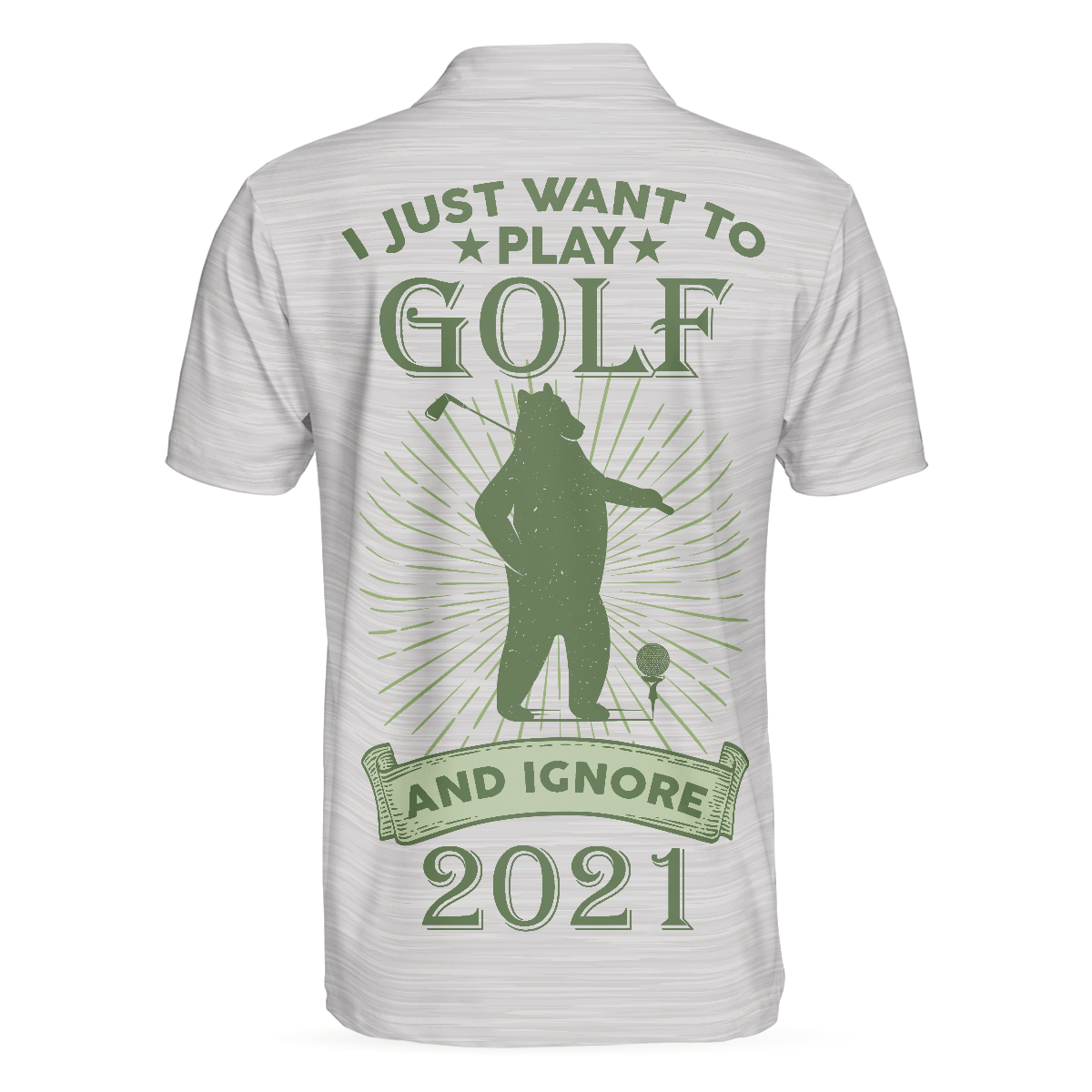 Alternative view of I Just Want To Play Golf And Ignore Bear Golf Polo Shirt For Men, Best Gift For Golfers
