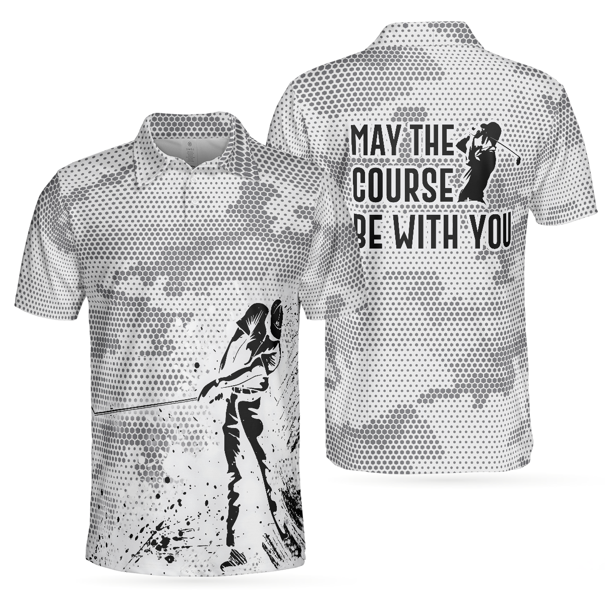 May The Course Be With You Golf Polo Shirt