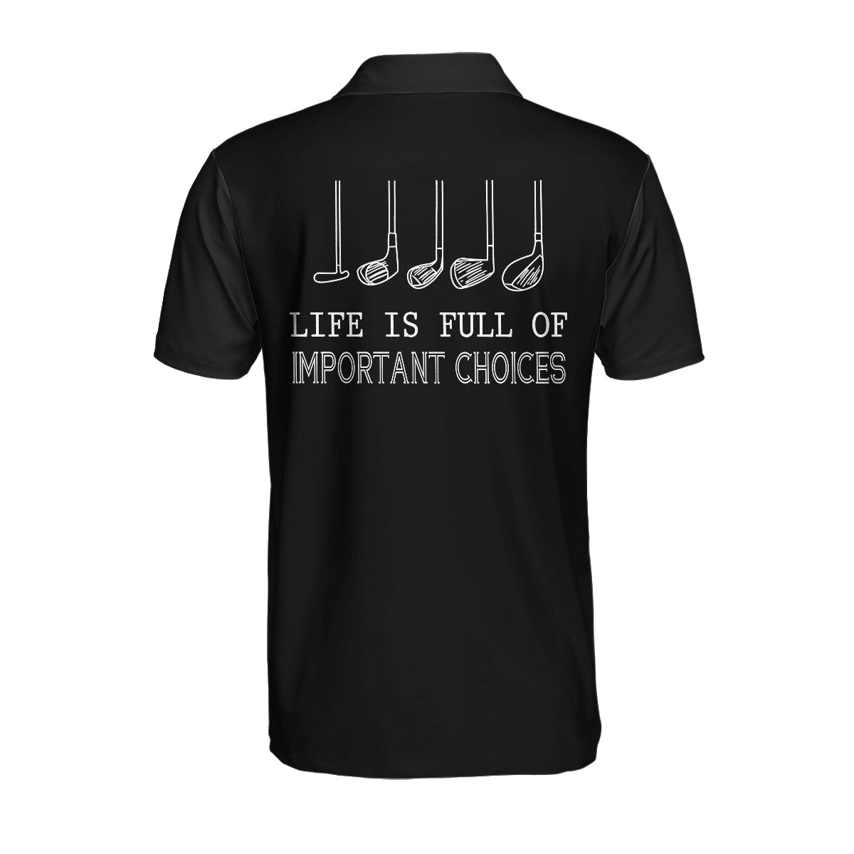 Alternative view of Personalized Drinking Golfer Symbol Custom Polo Shirt, Life Is Full Of Important Choice Golf Shirt For Men