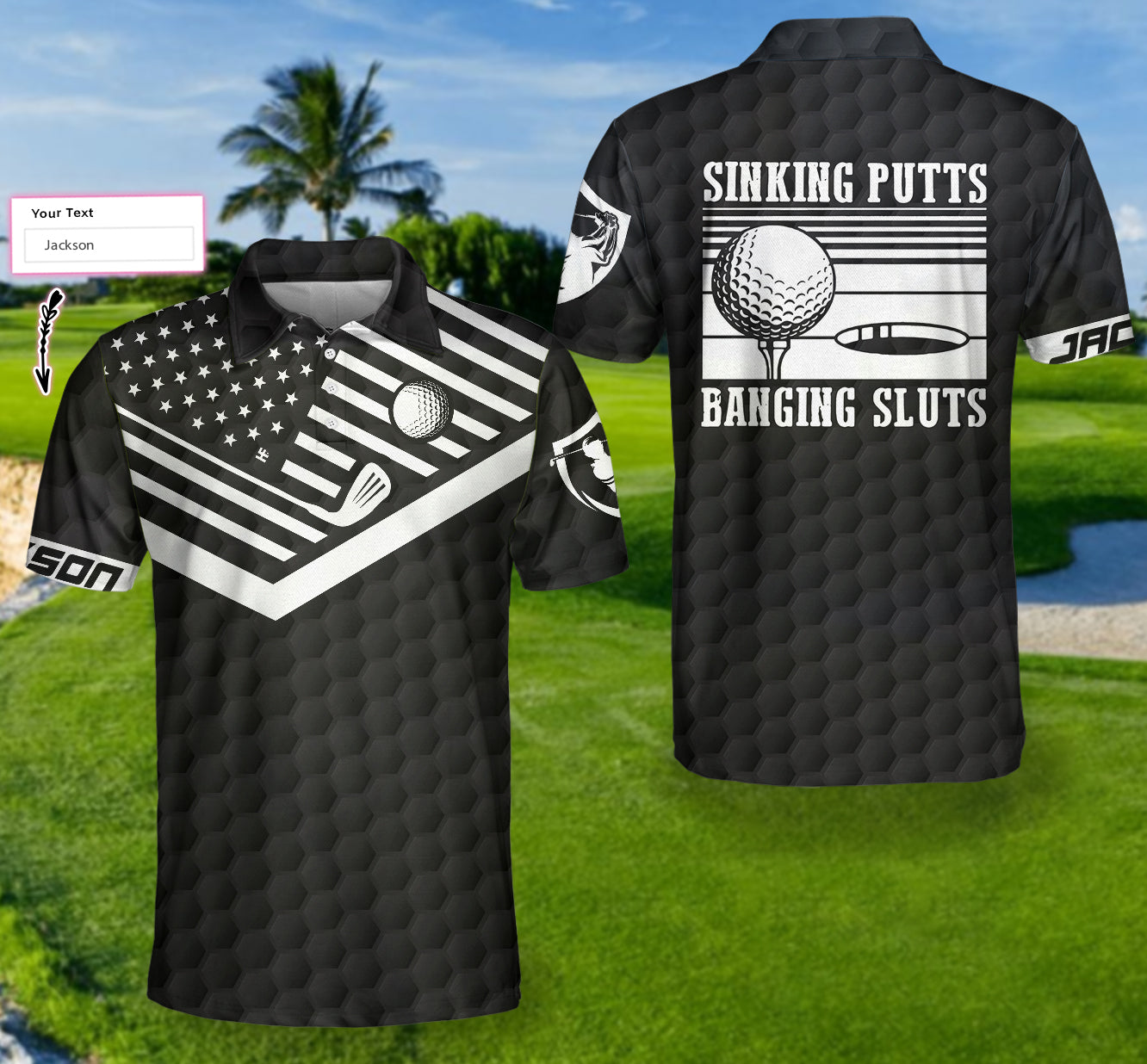 Sinking Putts Banging Sluts Custom Polo Shirt, Personalized Black Golf Pattern American Flag Golf Shirt For Men