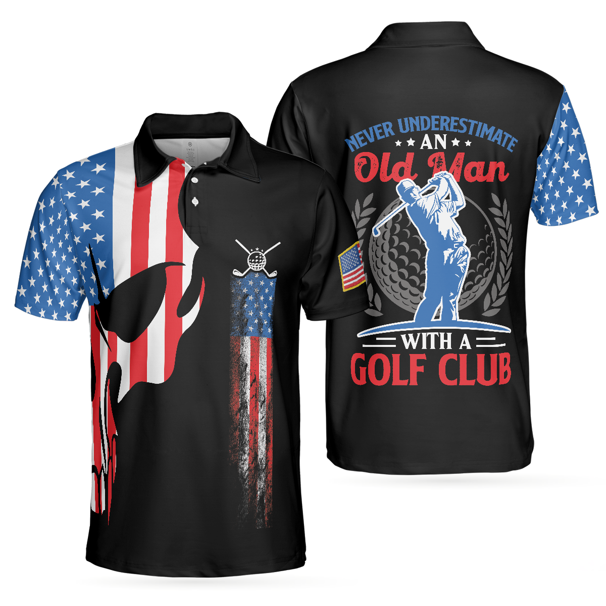 Skull Golf With American Flag Polo Shirt, Never Underate An Old Man Golfer Polo Shirt, Best Golf Shirt For Men