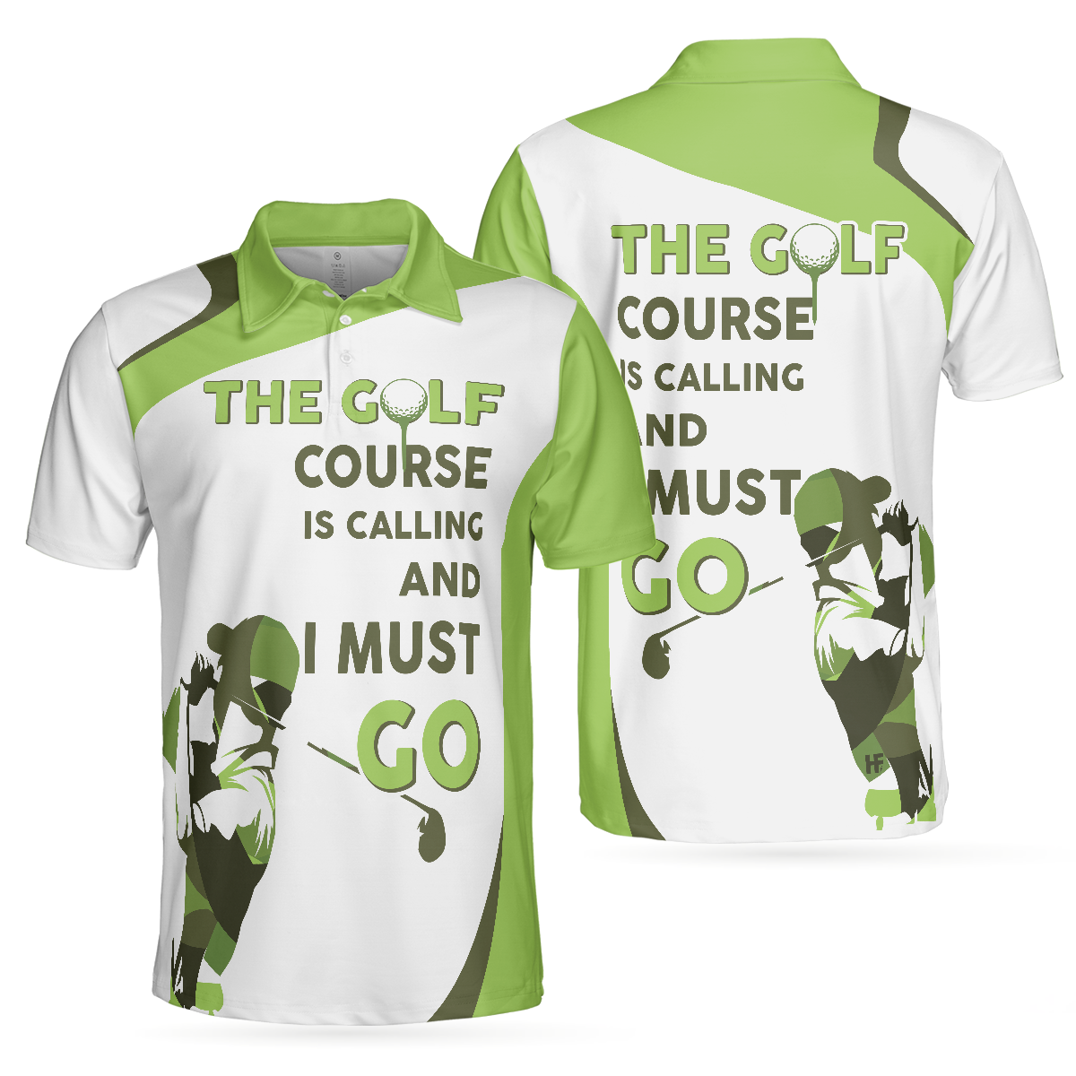 The Golf Course Is Calling And I Must Go Men Polo Shirt, White And Green Golf Shirt For Men